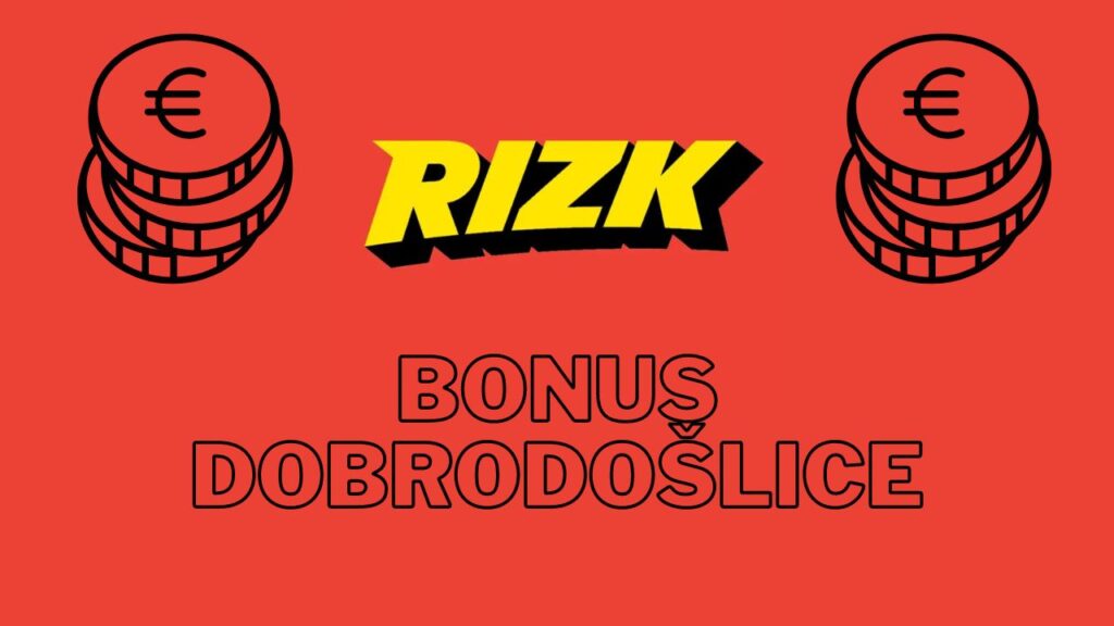 rizk bonus dobrodošlice