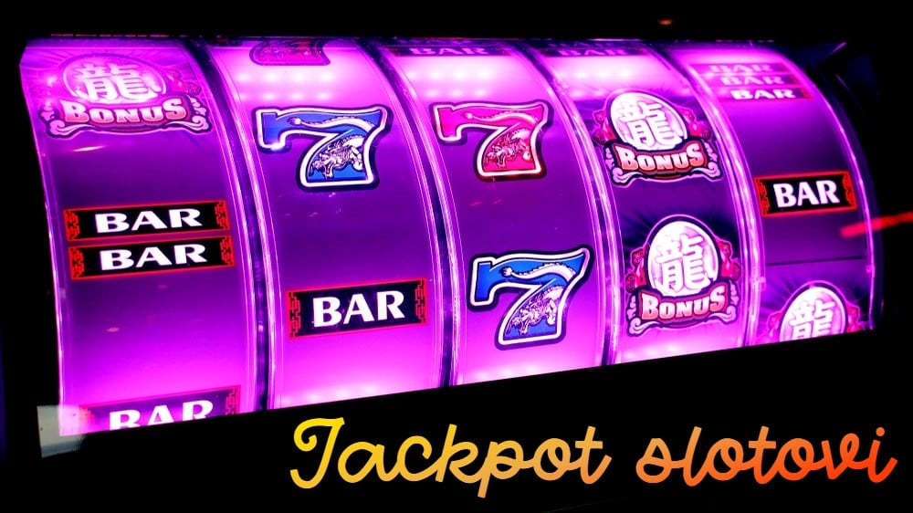 Kako funckioniraju jackpot slotovi